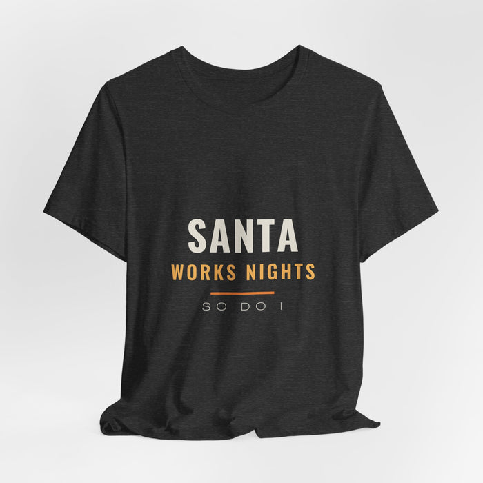 Dark grey heather Santa Works Nights t-shirt shown draped, front print visible.