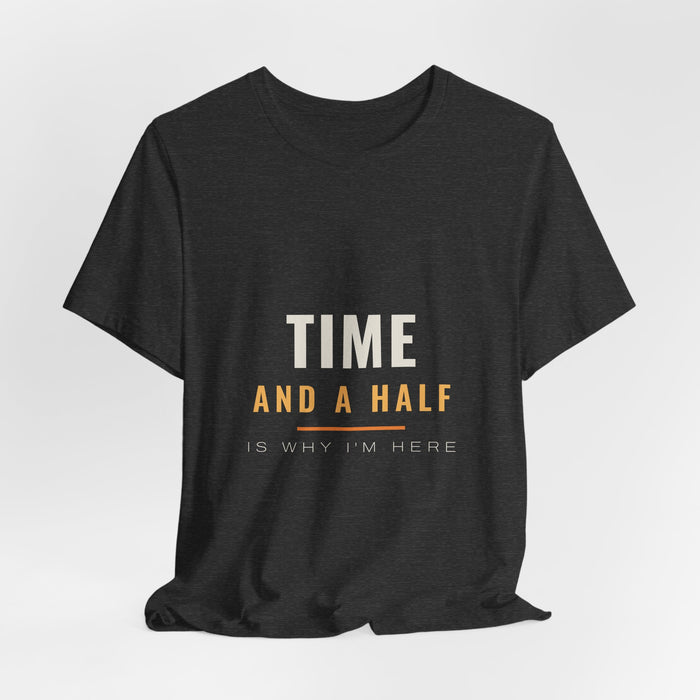 Dark grey heather Time And A Half t-shirt shown draped, front print visible.