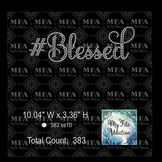 #Blessed Rhinestone Digital Download File