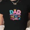 DAD of the BIRTHDAY GIRL women's fashion short t-shirt