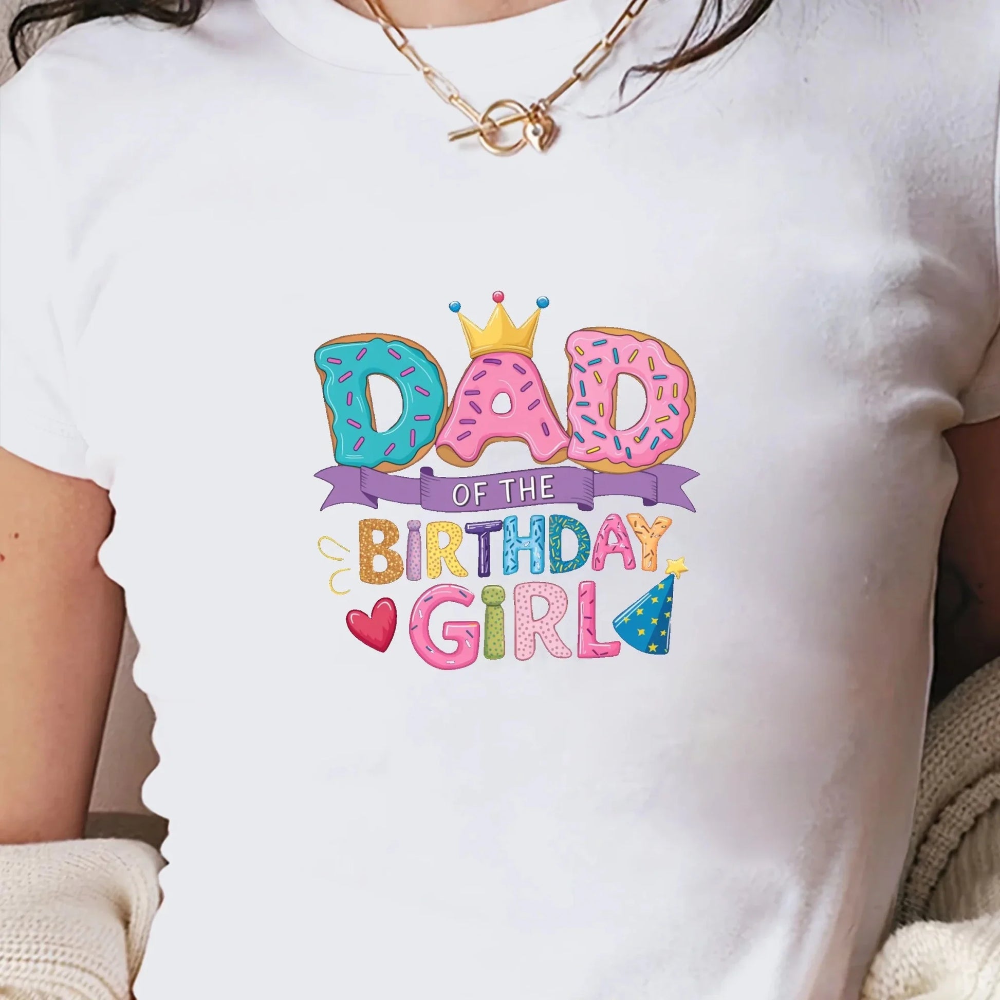 DAD of the BIRTHDAY GIRL women's fashion short t-shirt